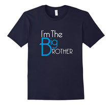 I'm the Big Brother Family T-Shirt
