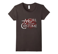 A Girl Has No Costume T-Shirt Funny Halloween Shirt