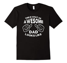 Mens This Is What and Awesome Dad Looks Like T-Shirt