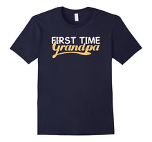 1st Time Grandpa T-Shirt New Grandfather Gift