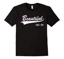 30th Birthday Gift Shirt Beautiful Since 1987 30 Year Old