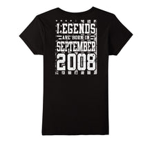 Legends Born in SEPTEMBER 2008 Gift 9 Years Old Backside