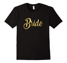 Bride Shirt Gold Wedding Bachelorette Hen Bridal I Do Crew