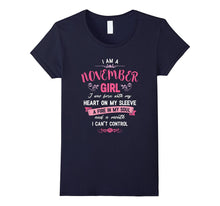 I Am a November Girl T-Shirt Womens Birthday Gifts Shirt