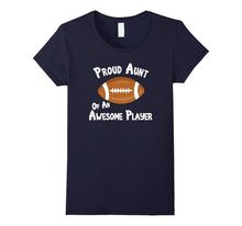 Football T-Shirt Proud Aunt of Awesome Player Shirt