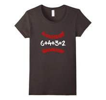 6 4 3 2 Baseball Mom and Dad T Shirt Gift - 6+4+3=2 Math