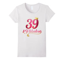 39th Birthday Queen Fabulous 39 Years Old T-Shirt