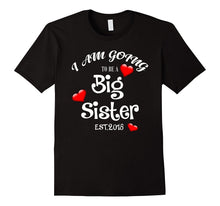 I Am Going to Be a Big Sister Estimated 2018 Shirt