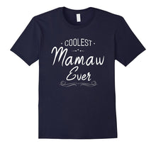 Coolest Mamaw Ever Grandma Gift Women T-Shirt