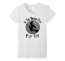 Halloween T-Shirt if the Broom Fits Ride It Witch Shirt