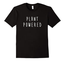 Plant Powered Vegan Life Based Protein Tshirt Tee Gift Shirt