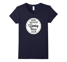 New Arrival Coming May 2018 Pregnant Announcement Shirt