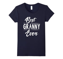 Best Granny Ever Grandma Mother's Day Gifts Women's T-Shirt