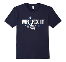 Mr Fix It T-Shirt Fathers Day Gifts for Dad Husbands Grandpa
