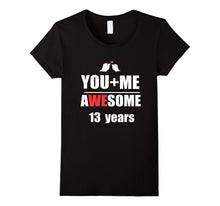 13th Wedding Anniversary T-Shirt You + ME Couple Shirt