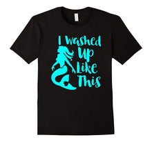 I Washed Up Like This Mermaid T Shirt Fluorescent Bright Tee