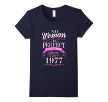 40th Birthday Gift T-Shirt Women Is Perfect 40 Year Old Gift