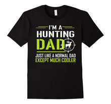 Hunting Dad Funny Tshirt for Father on Birthday, Christmas