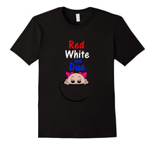 Fourth of July Red White and Due Baby Girl Pregnancy T-Shirt