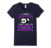 I Have Hs I Don't Have the Energy T Shirt