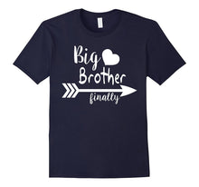 Finally, I Am Big Brother T-Shirt