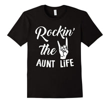 ROCKING THE AUNT LIFE T-Shirt Awesome Aunt Shirt Gift
