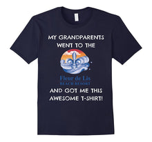 MY GRANDPARENTS WENT TO THE FLEUR De LIS AWESOME T-Shirt