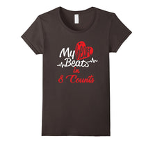 My Heart Beats in 8 Counts T Shirt