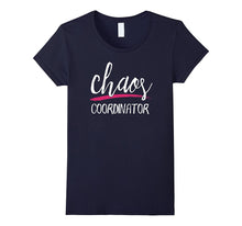 Chaos Coordinator T-Shirt - Funny Teacher Shirt