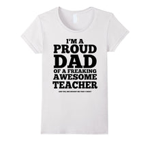 Proud Dad Awesome Teacher T-Shirt - The Gentle Sirs