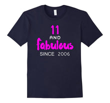 11 and Fabulous Since 2006 for 11 Year Old Girl Shirts Gifts