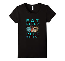 Eat Sleep Reef Repeat Best Saltwater Aquarium Lovers T-Shirt