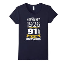 91st Birthday November 1926 - 91 Years of Being Awesome Gift