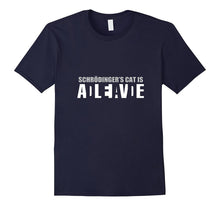 Schrodinger's Cat Is ADLEIAVDE Funny Shirt