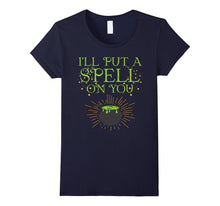 I'll Put a Spell on You T-Shirts - Witch Party Tee Shirt
