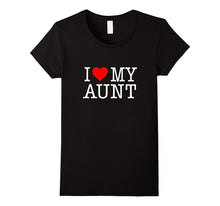 'I Love My Aunt' T-Shirt