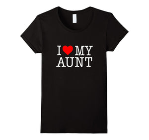 'I Love My Aunt' T-Shirt