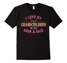 I Love My Great Grandchildren Moon & Back T Shirt Women Men