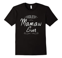 Coolest Mamaw Ever Grandma Gift Women T-Shirt