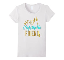 Fashion Friend Shirt Matching Birthday Wedding Divorce Baby