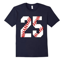 #25 Baseball Lover Twenty-Five Player Baseball Mom T-Shirt