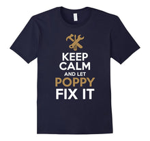 Keep Calm and Let Poppy Fix It T-Shirt