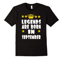 Legends Are Born in September T Shirt for Birthday