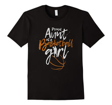 Proud Aunt of a Basketball Girl Shirt