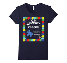 Not All Superheroes Wear Capes T Shirt