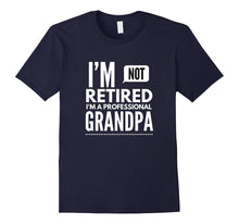Men's I'm Not Retired, I'm a Professional Grandpa T-Shirt
