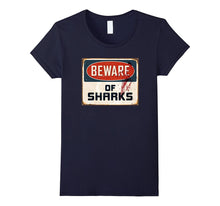 Shark Tees: Beware of Sharks T-Shirt