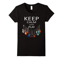 Keep Calm Just Play Guitar T-Shirt Musician Tee