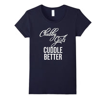 Chubby Girls Cuddle Better T-Shirt Girl Power Shirt