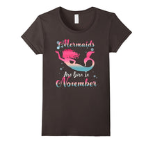Mermaids Are Born in November T-Shirt